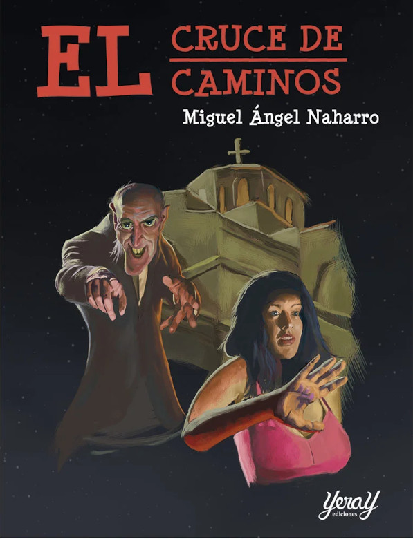 Cubierta de El cruce de caminos, de Miguel Ángel Naharro