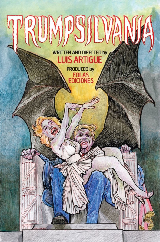 Ilustración de portada: dibujo de Donald Trump, al que le salen alas de murciélago, sentado como si fuera la estatua de Lincoln con Marilyn Monroe sentada en su regazo, ambos con colmillos vampíricos de los que escurren sangre